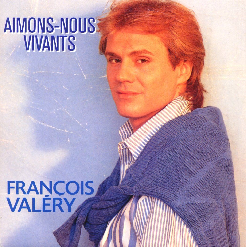 Photo de l'album Aimons nous Vivants de François Valéry