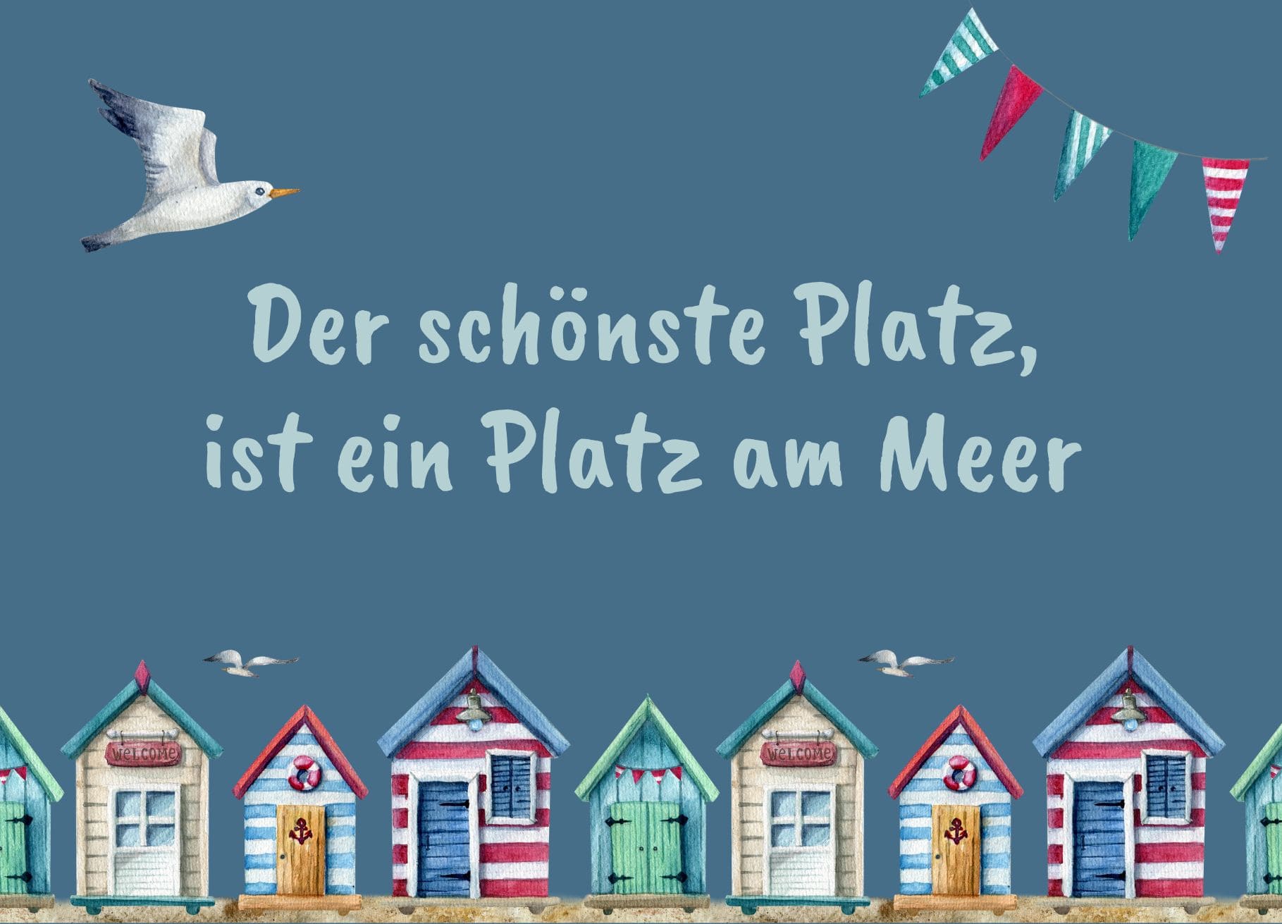 Produktfoto Postkarte Der schönste Platz ist ein Platz am Meer mit Bild von Strandhäusern