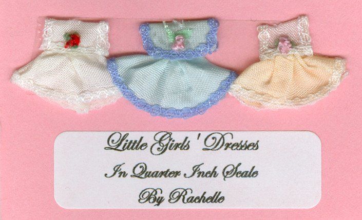 Little Girls' Dresses in Quarter Inch Scale