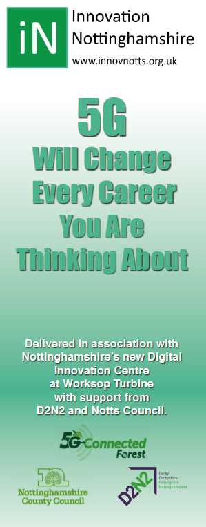 Innovation Nottinghamshire banner Innovation Nottinghamshire banner - 5G will change every career you are thinking about