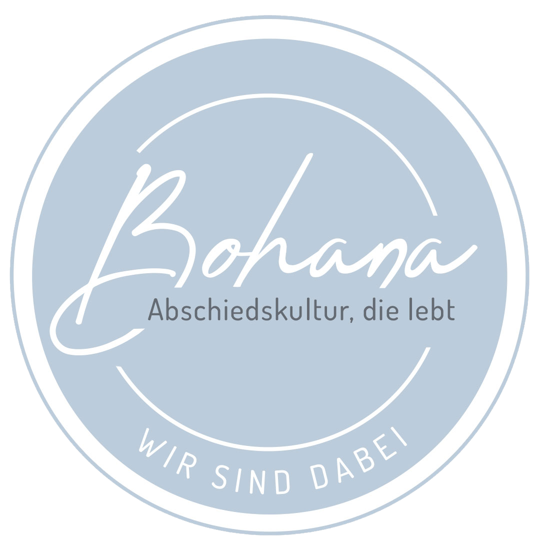 Bohana Abschiedskultur, die lebt! Wir sind Netzwerkpartner im Bohana Netzwerk.