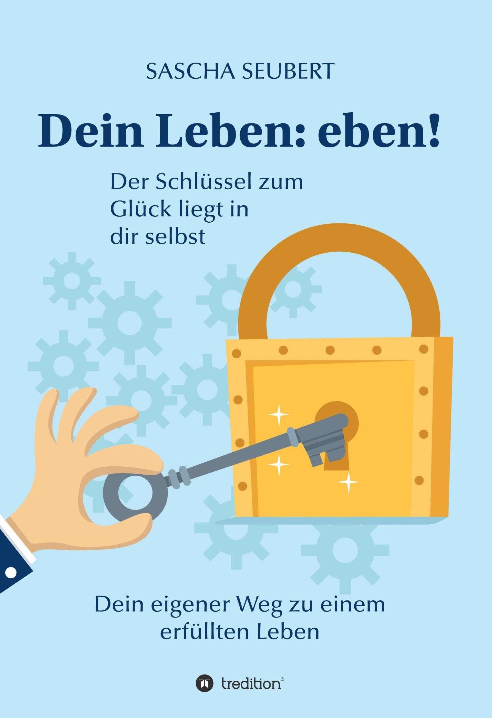 Weitere Infos und Online-Bestelloption Sascha Seubert Buchautor, Buchtitel