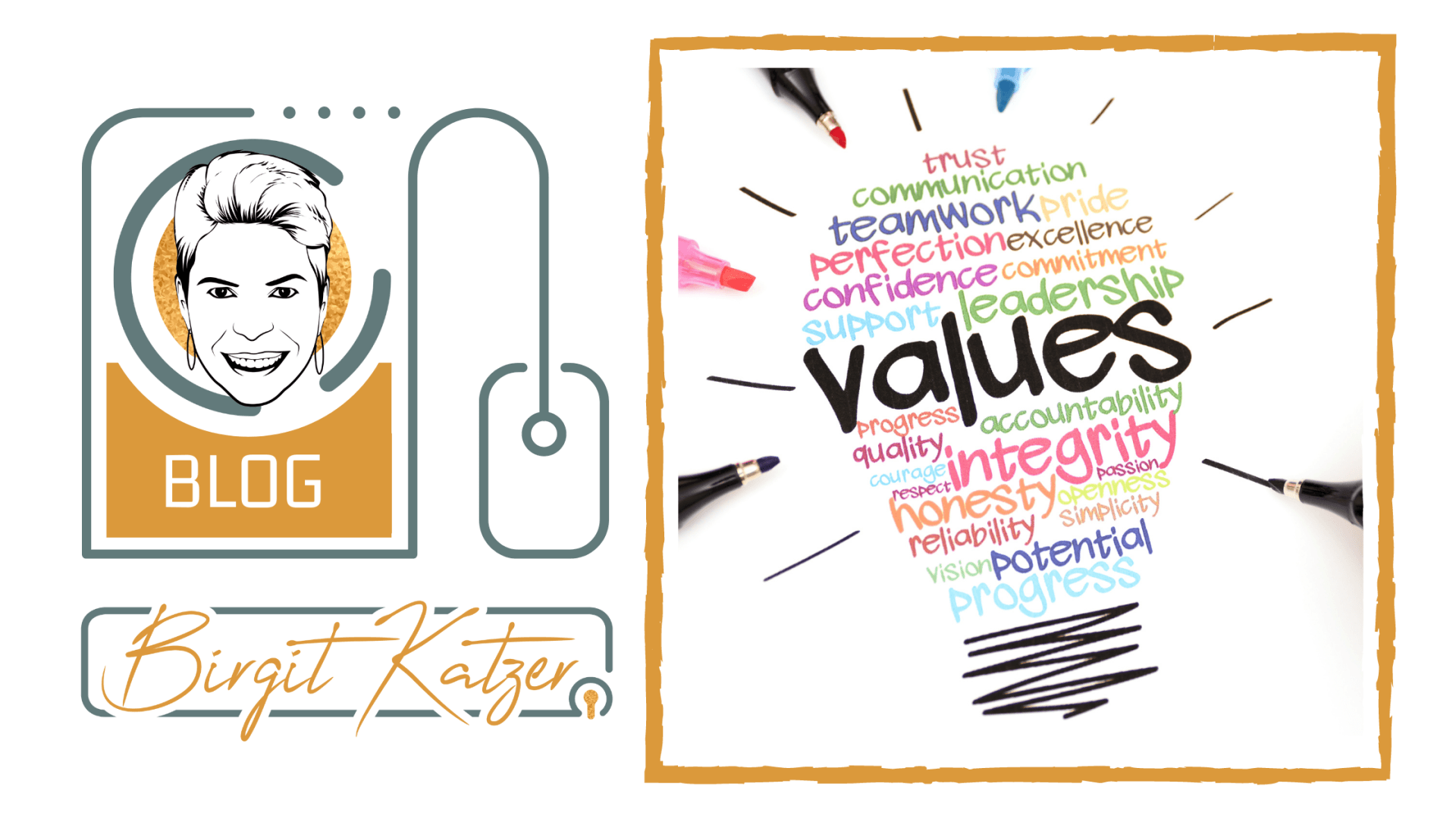 core soul values unverhandelbare Werte Integrität Verantwortung Wachstum Liebe