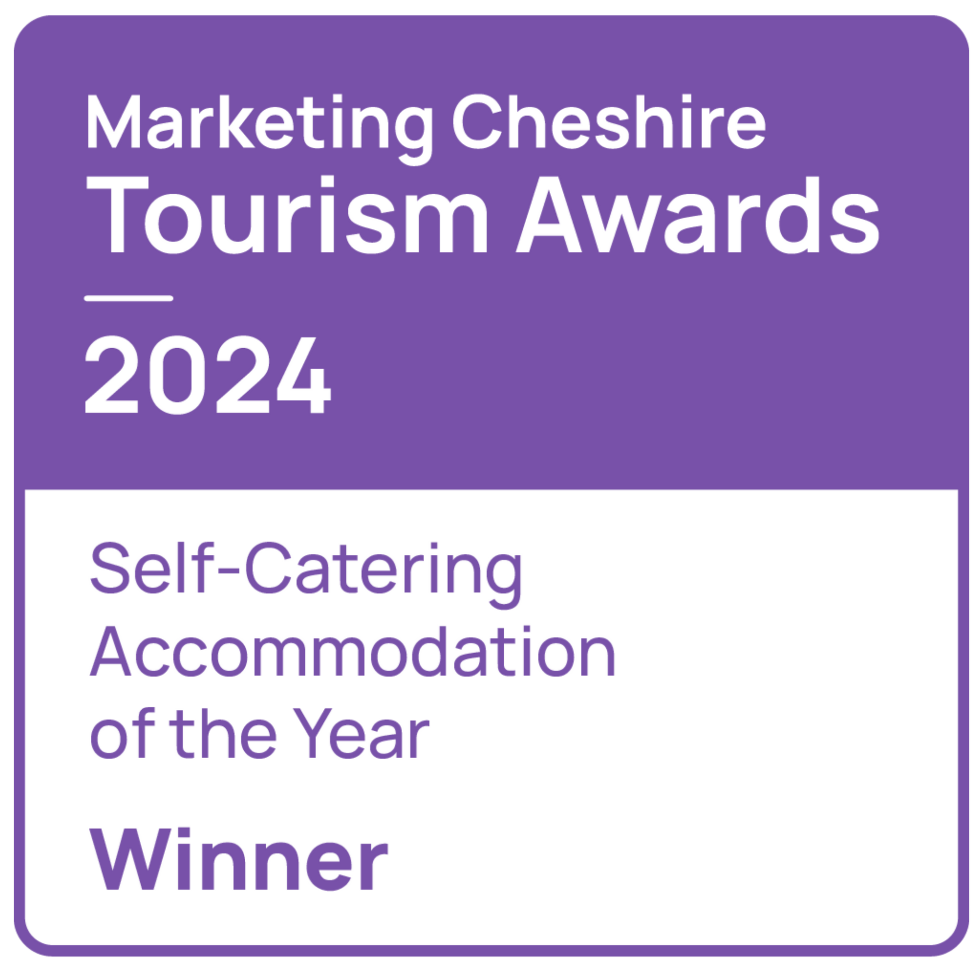 Cheshire Tourism Award 2024 for Best Self Catering Accommodation