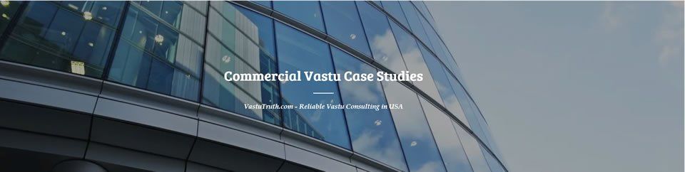 Commercial_Business_Vastu_Case_Studies_USA