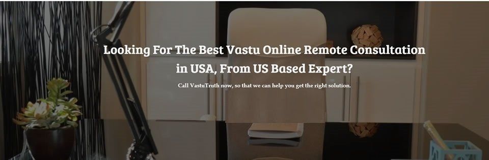 Vastu Shastra Consultant Online USA near me VastuTruth