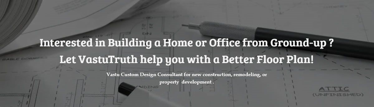 Vastu Consultant New Construction Home Office USA