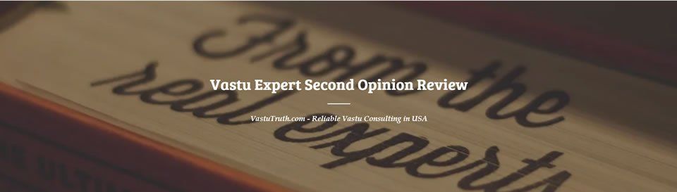 Vasthu Expert Second Opinion USA