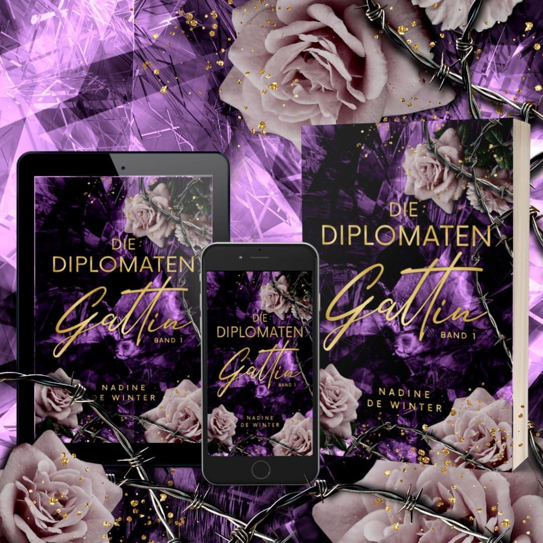 Der erste Liebesroman mit authentischen Elementen aus der schillernden Diplomatenwelt ...