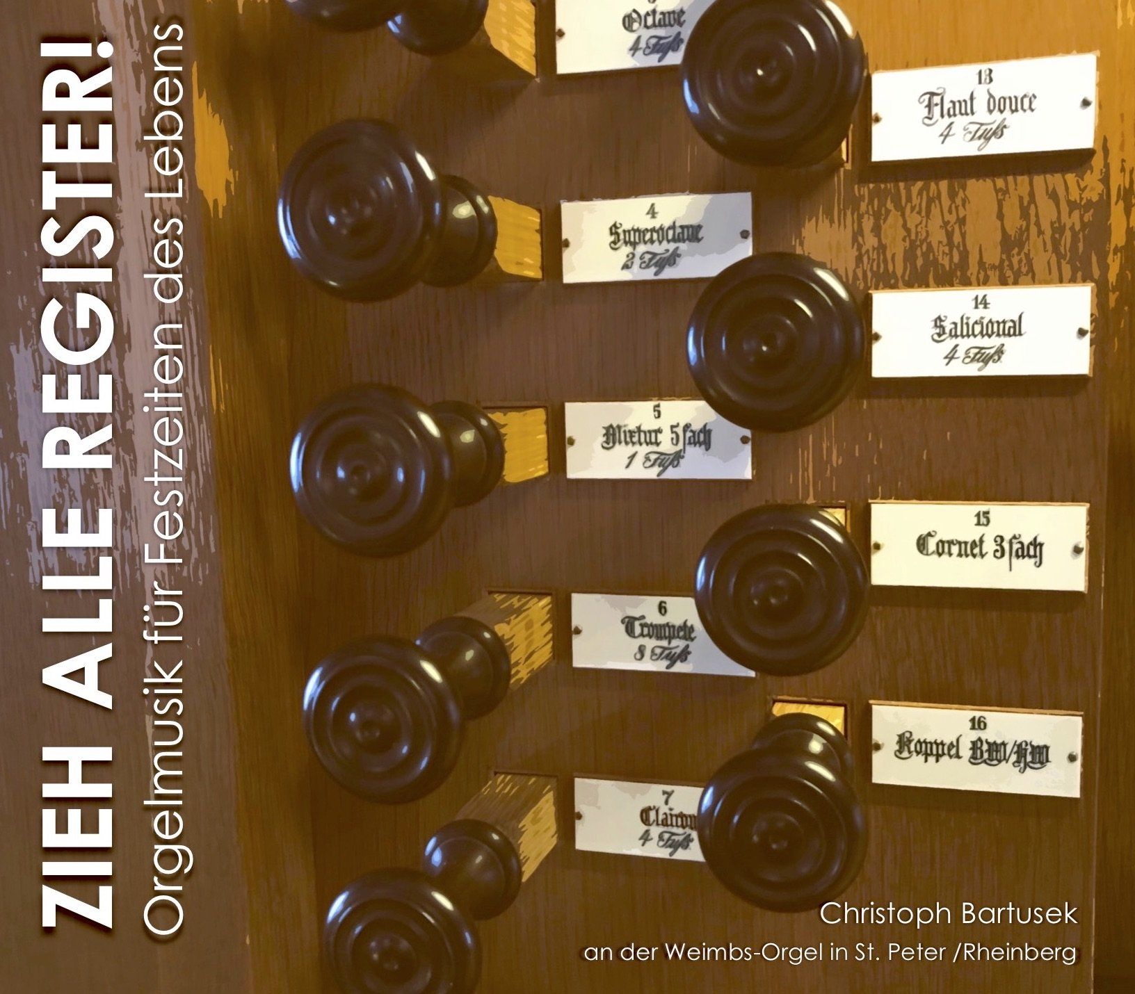 Zum Vergrößern bitte anklicken! Cover CD Zieh alle Register Christoph Bartusek Hochzeitsmusik