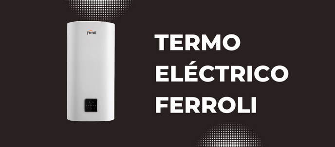 Termo eléctrico Ferroli Termo eléctrico Ferroli