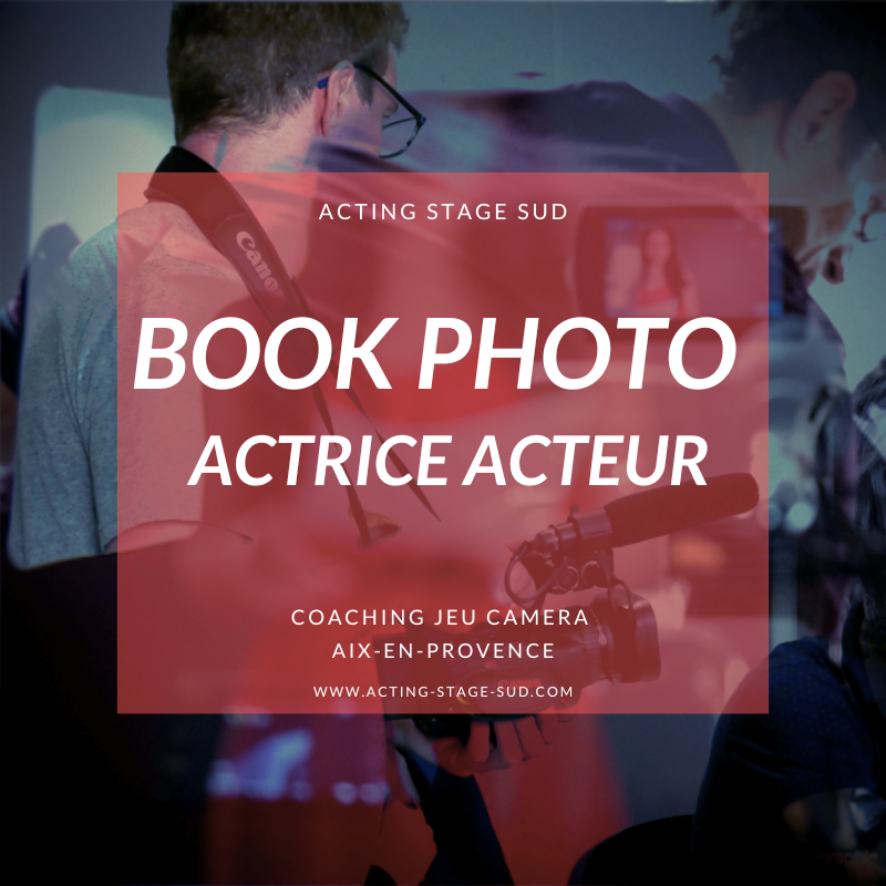 Acting Sud – École d’acteur et formation jeu face caméra à Aix-en-Provence (près de Marseille)