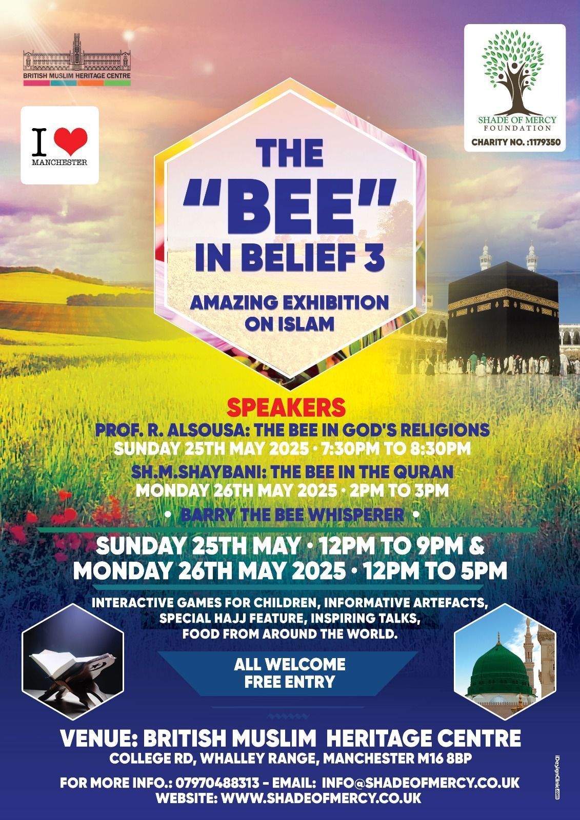 The “Bee” in Belief - 2025 Poster for The Bee in Belief 2025 event at British Muslim Heritage Centre, featuring event details.