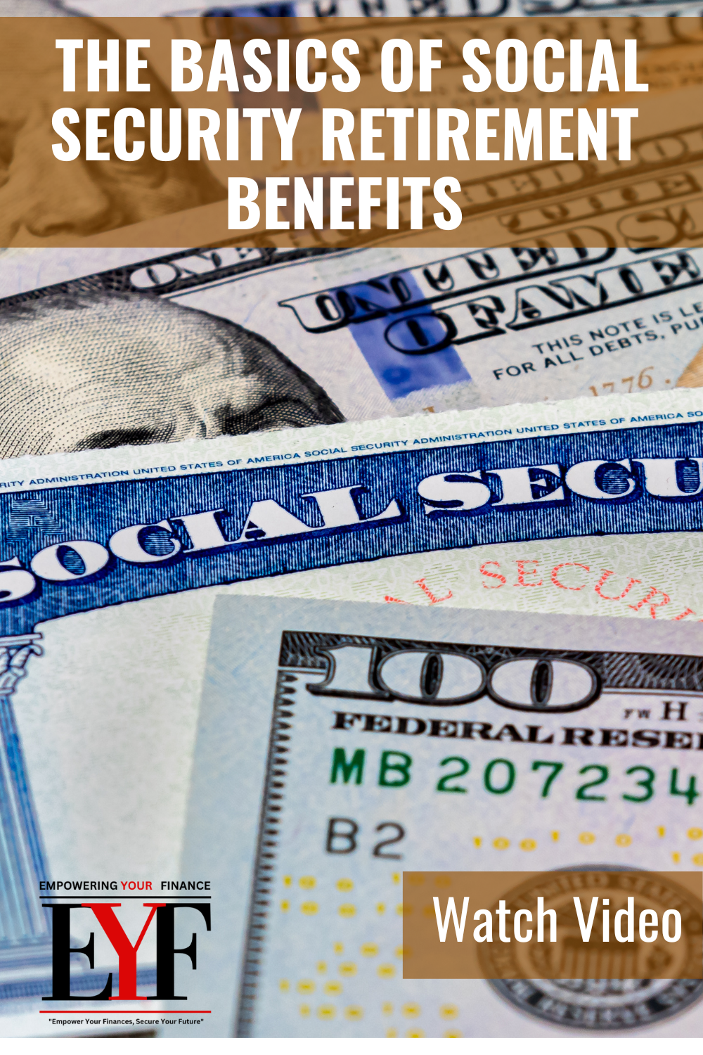 Retirement Planning Education: The Basic of Social Security Retirement Benefits