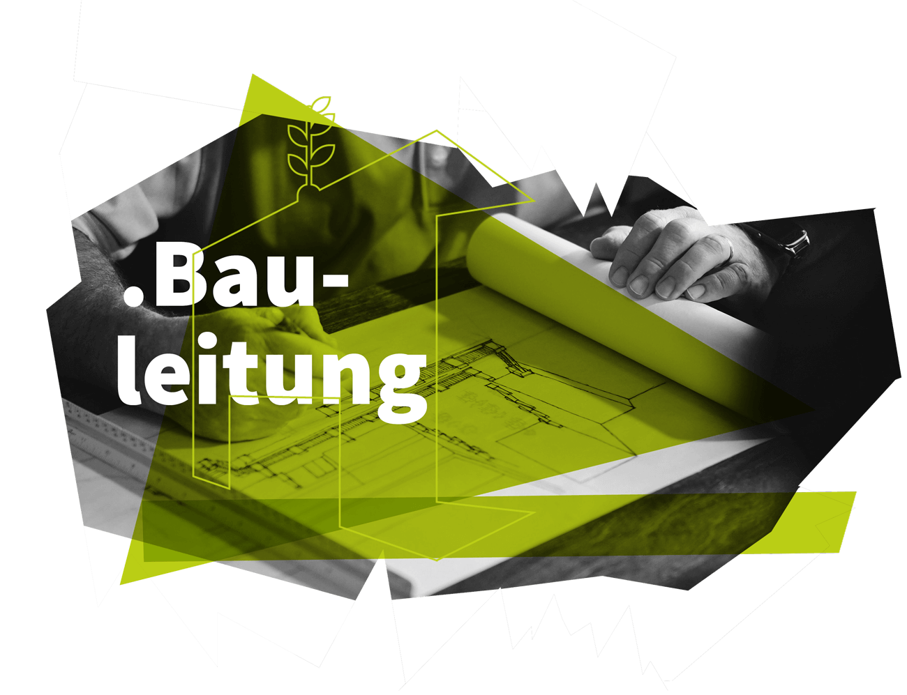 Die Bedeutung von Bauleitung