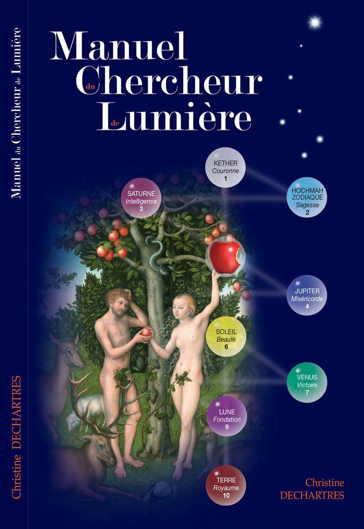 Le Manuel du Chercheur de Lumière Le Manuel du Chercheur de Lumière