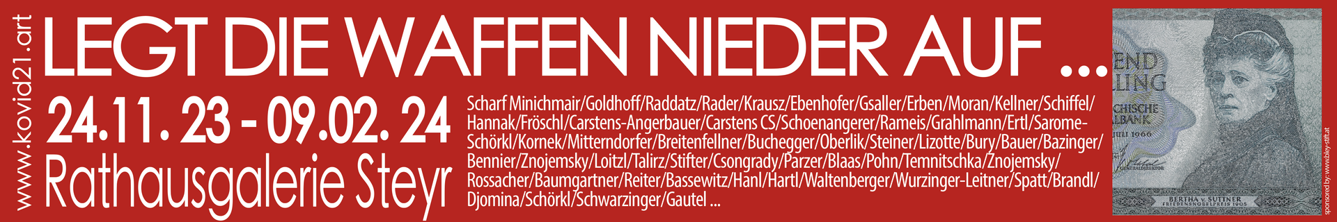 Rathausgalerie Steyr - Antikrieg Transparent LEGT DIE WAFFEN NIEDER AUF... Transparent