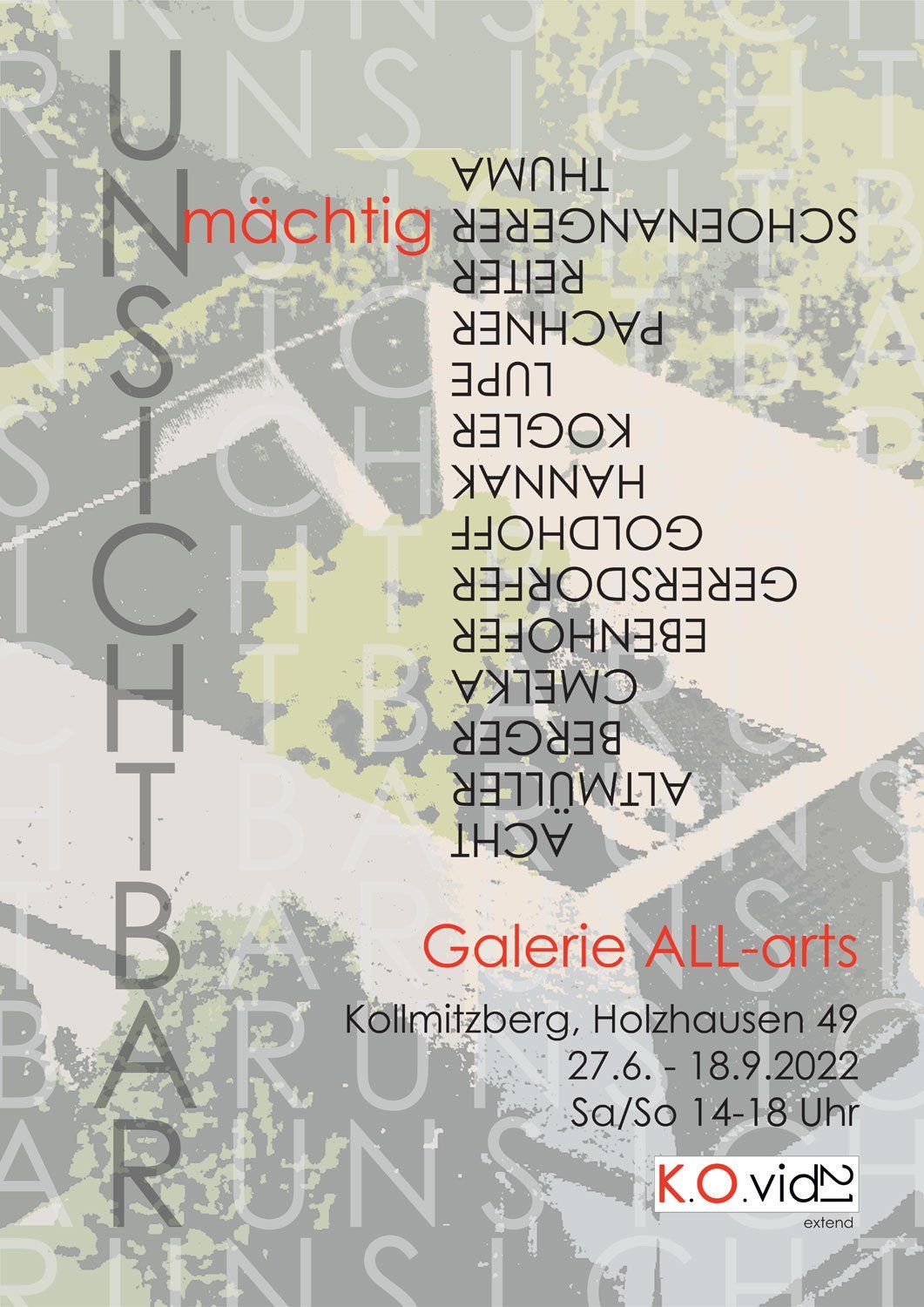Galerie ALL-arts Kollmitzberg - K.Ovid21 Plakat - unsichtbar/mächtig K.O.vid21 Galerie ALL-arts Kollmitzberg