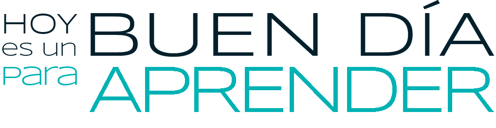 Hoy es un buen dia para aprender  Hoy es un buen dia para aprender