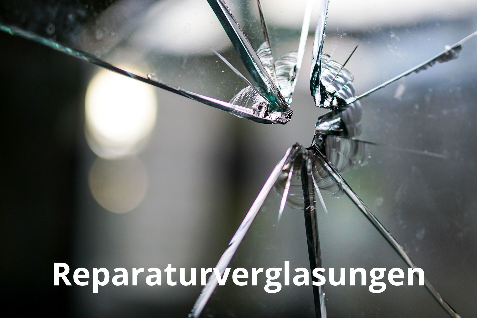 Reparaturverglasungen