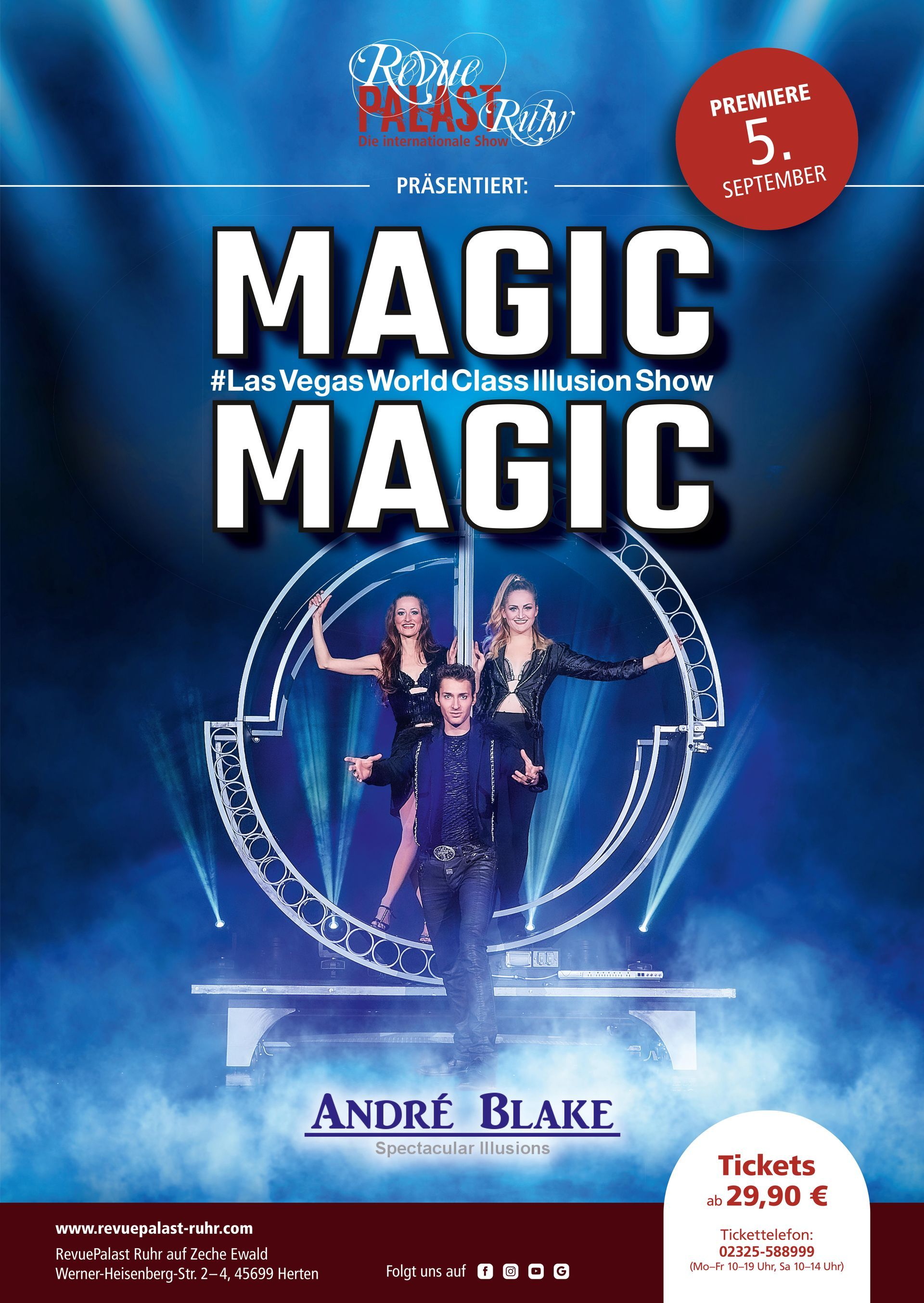 André Blake in MAGIC MAGIC   André Blake präsentiert MAGIC MAGIC  -  Las Vegas World Class Illusion Show -  im Revue Palast Ruhr in Herten bei Bochum