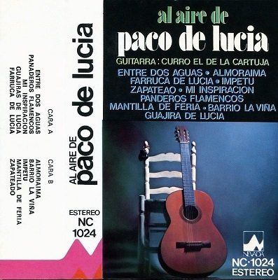 Album - Al Aire de Paco de Lucia (Curro el de la Cartuja) (Guitarrista Flamenco Julio Vallejo)