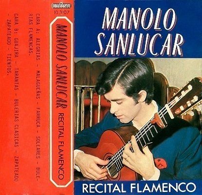 Manolo Sanlucar - Recital Flamenco - cassette album (Diamante/Dial Discos, 1987)