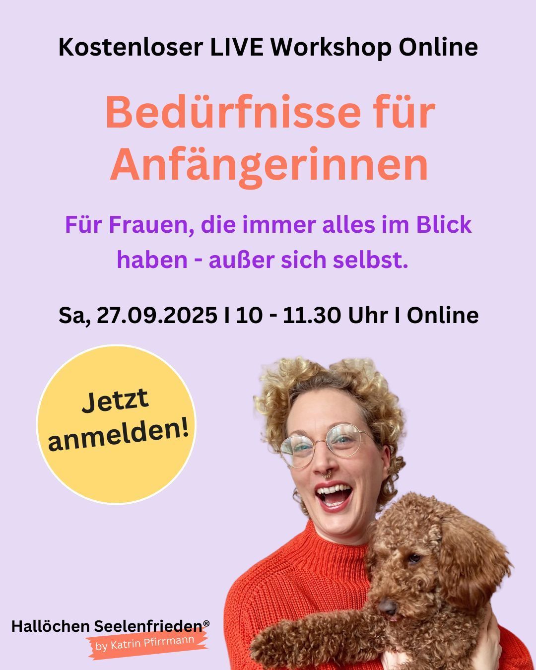 Portrait Katrin Pfirrmann mit Zwergpudel Freddie Vorstellung Katrin Pfirrmann Women Empowerment Coachin, Gründerin von Hallöchen Seelenfrieden, aus Berlin, immer mit dabei: Zwergpudel Freddie