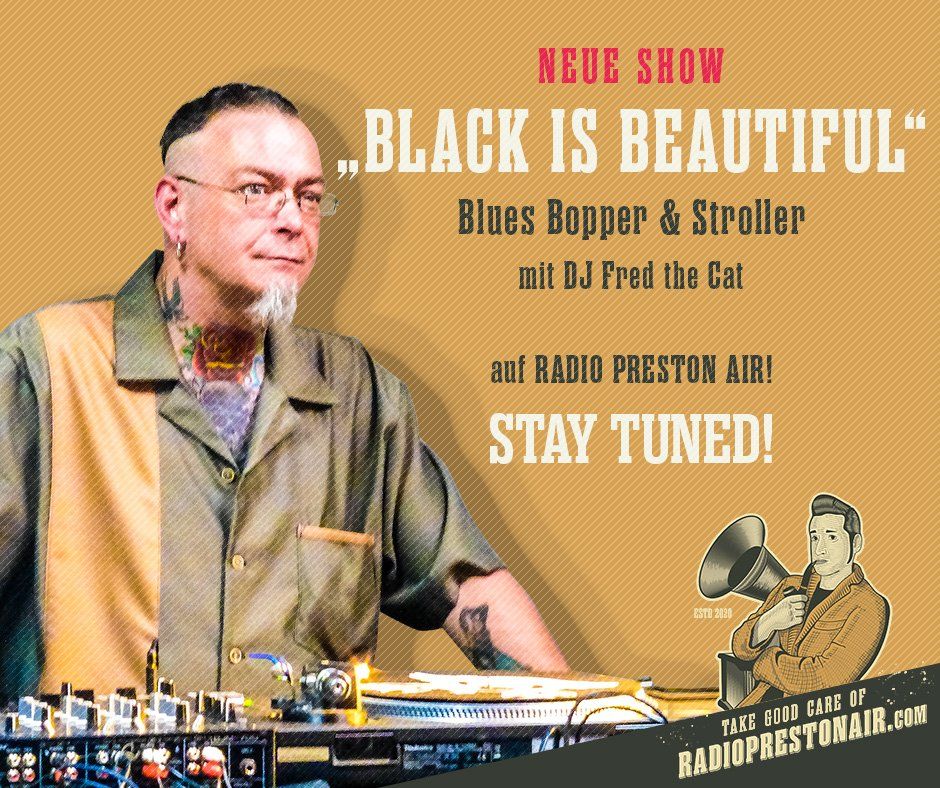 DJ Fred the Cat mit Black is Beautiful für Radio Preston Air DJ Fred the Cat mit Black is Beautiful für Radio Preston Air