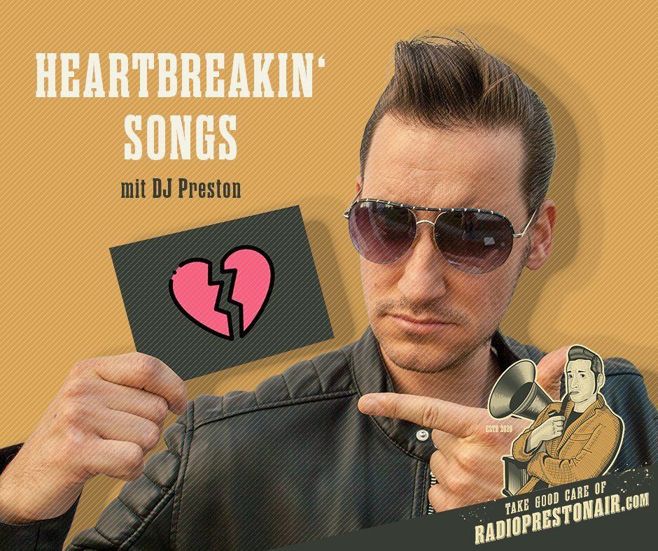 DJ Preston - Heartbreakin' Songs