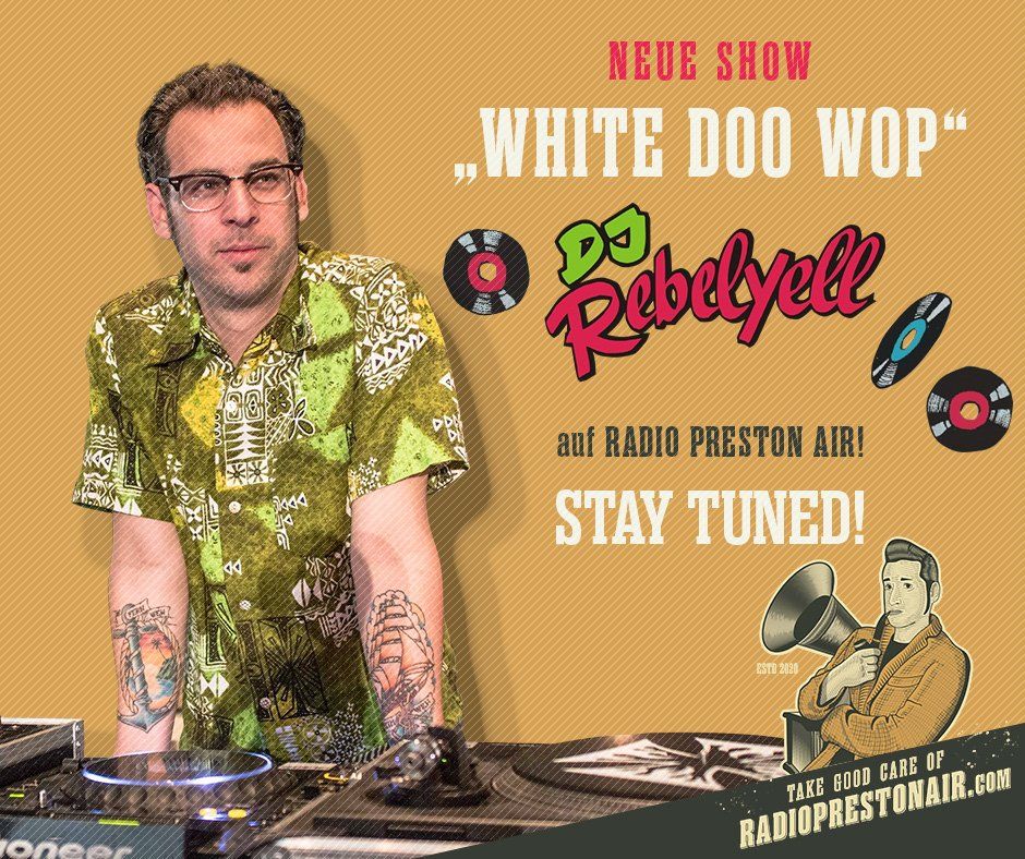 DJ Rebelyell mit White Doo Wop für Radio Preston Air DJ Rebelyell mit White Doo Wop für Radio Preston Air