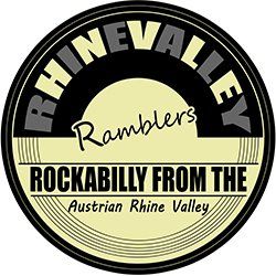 Rhine Valley Ramblers - Rockabilly from the Austrian Rhine Valley Rhine Valley Ramblers - Rockabilly from the Austrian Rhine Valley