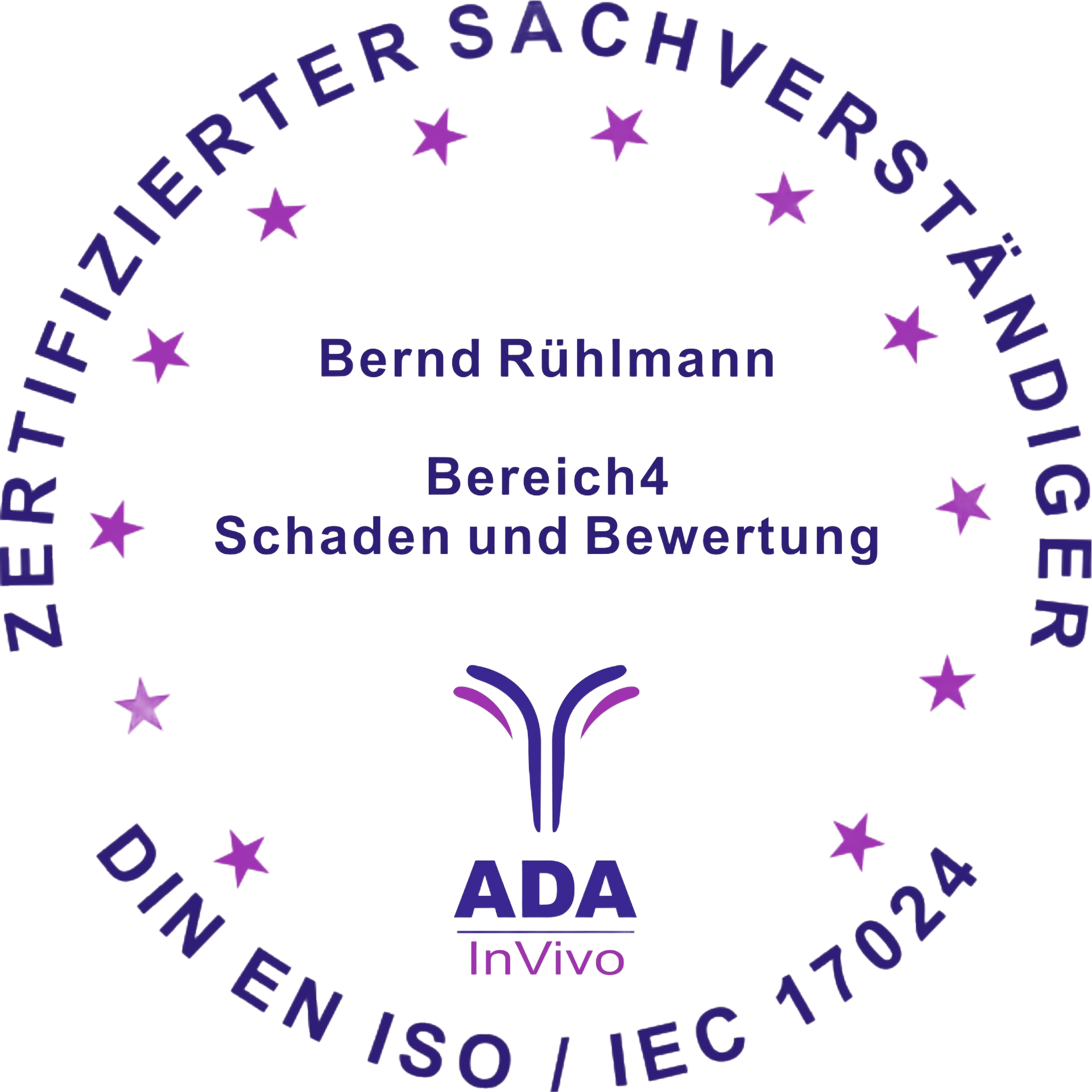 Zertifizierter Sachverständiger nach DIN EN ISO/IEC 17024 Personenzertifizierter Sachverständiger nach DIN EN ISO/IEC 17024