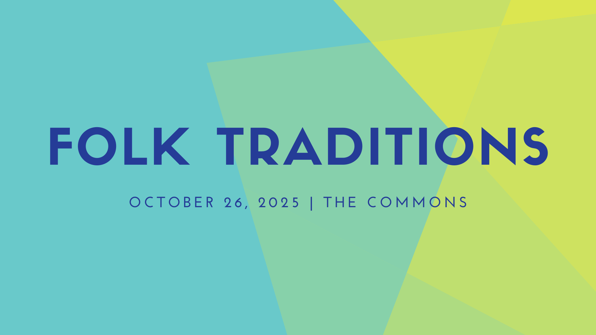 Folk Traditions text on a gradient background of blue, green, and yellow