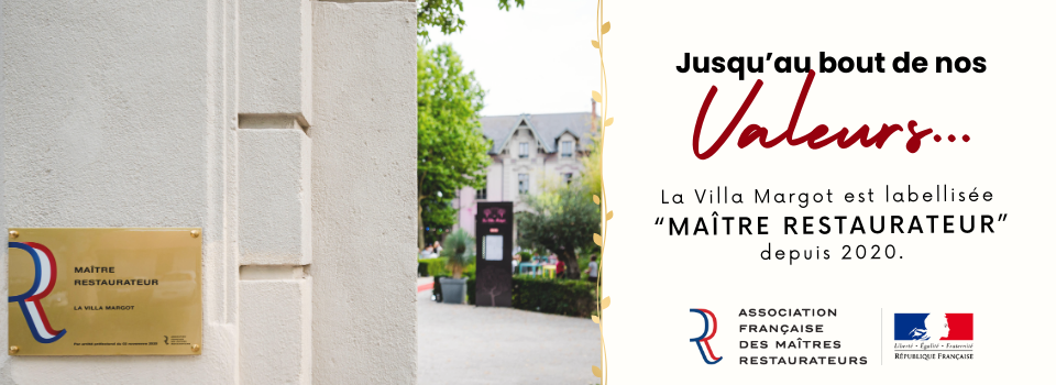 La Villa Margot à Romans : Maitre restaurateur, Maitre restaurateur Drome