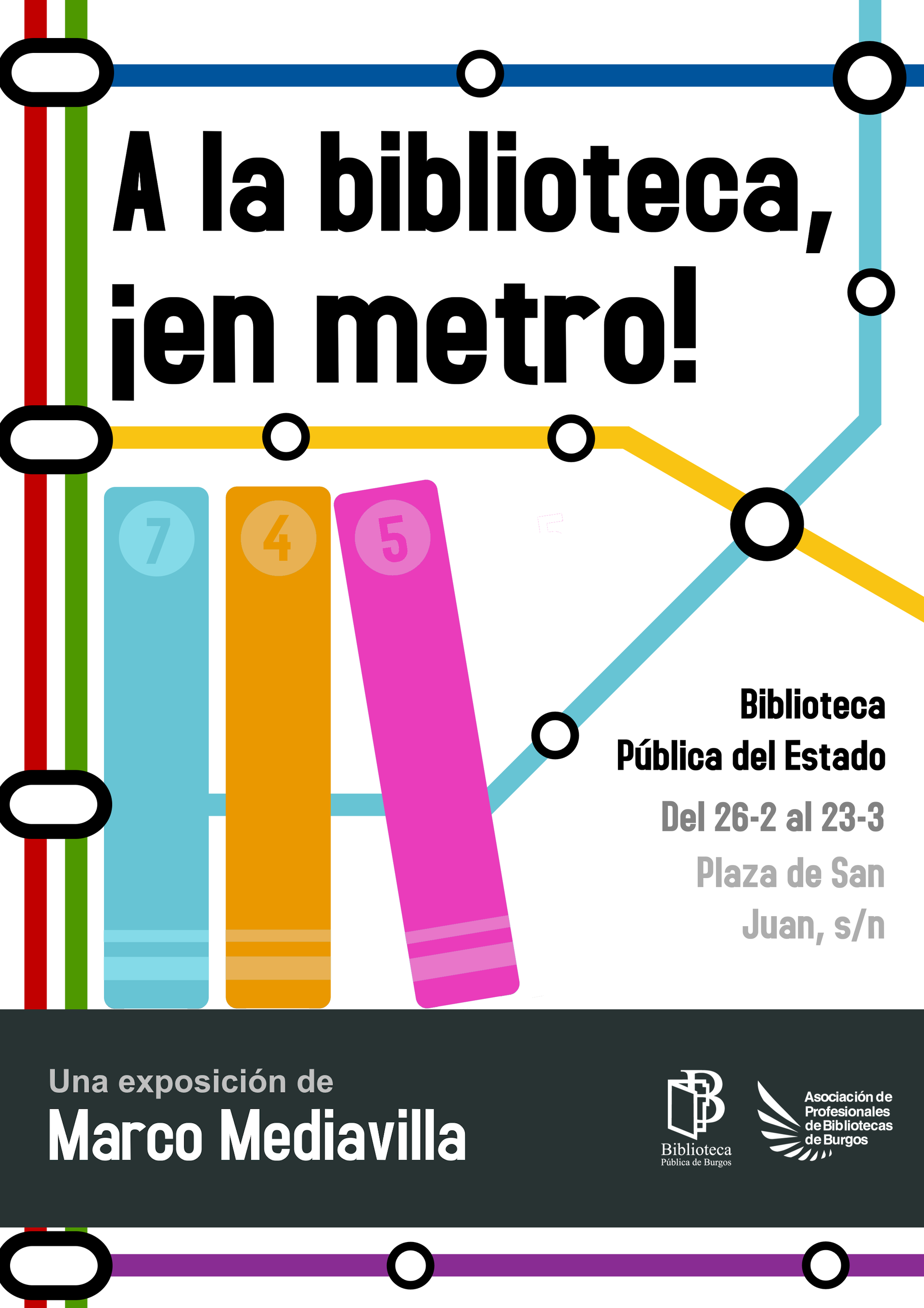 Exposición itinerante: A la biblioteca, ¡en metro!