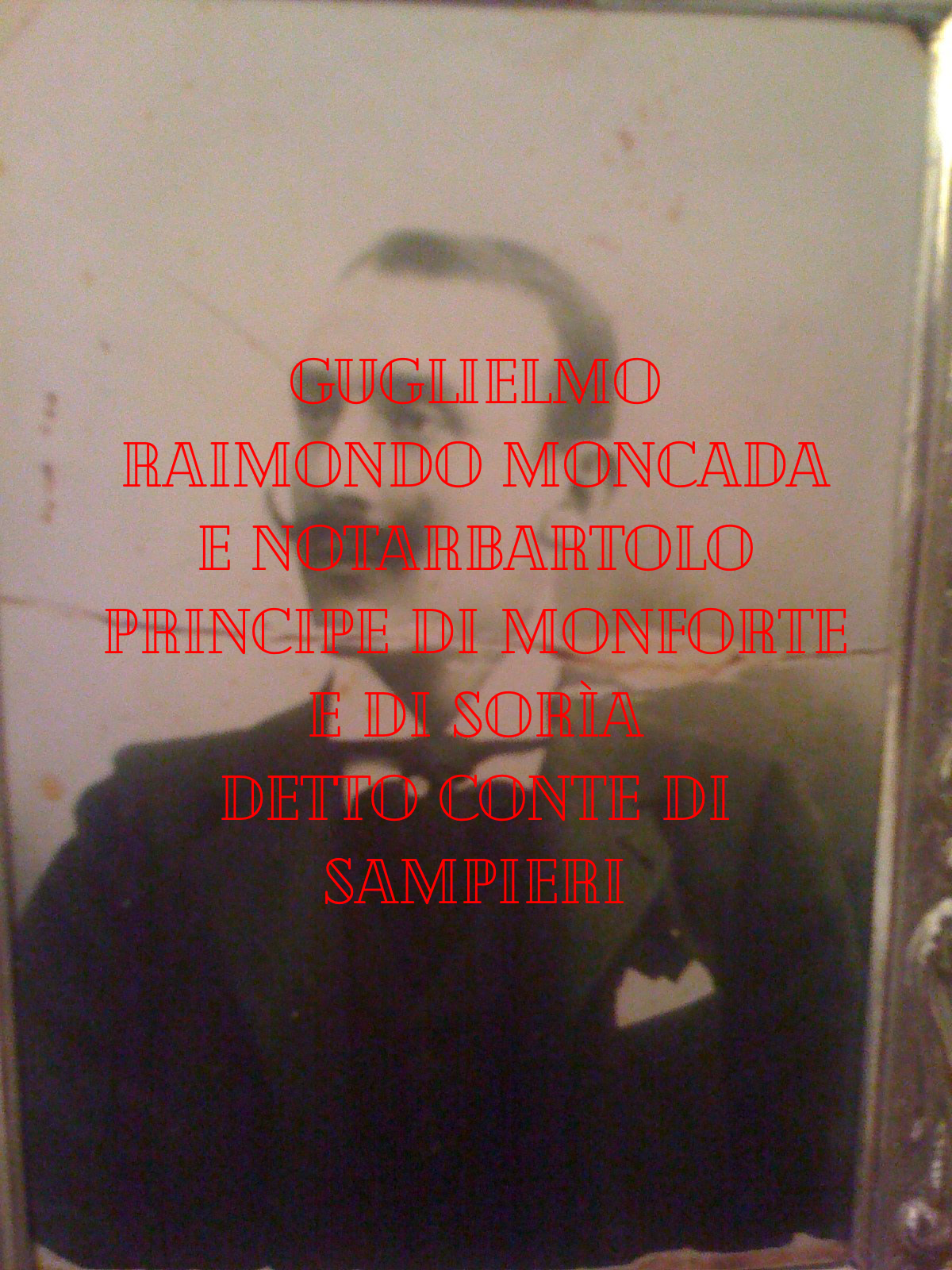 fotografia del principe Guglielmo Moncada e Notarbartolo