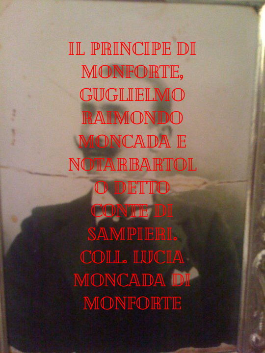 il conte di Sampieri, principe di Monforte