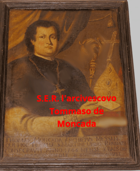 S.E. l'arcivescovo di Messina e Patriarca di Costantinopoli Tommaso Moncada di Monforte