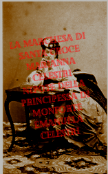 la marchesa Celestri di Santa Croce