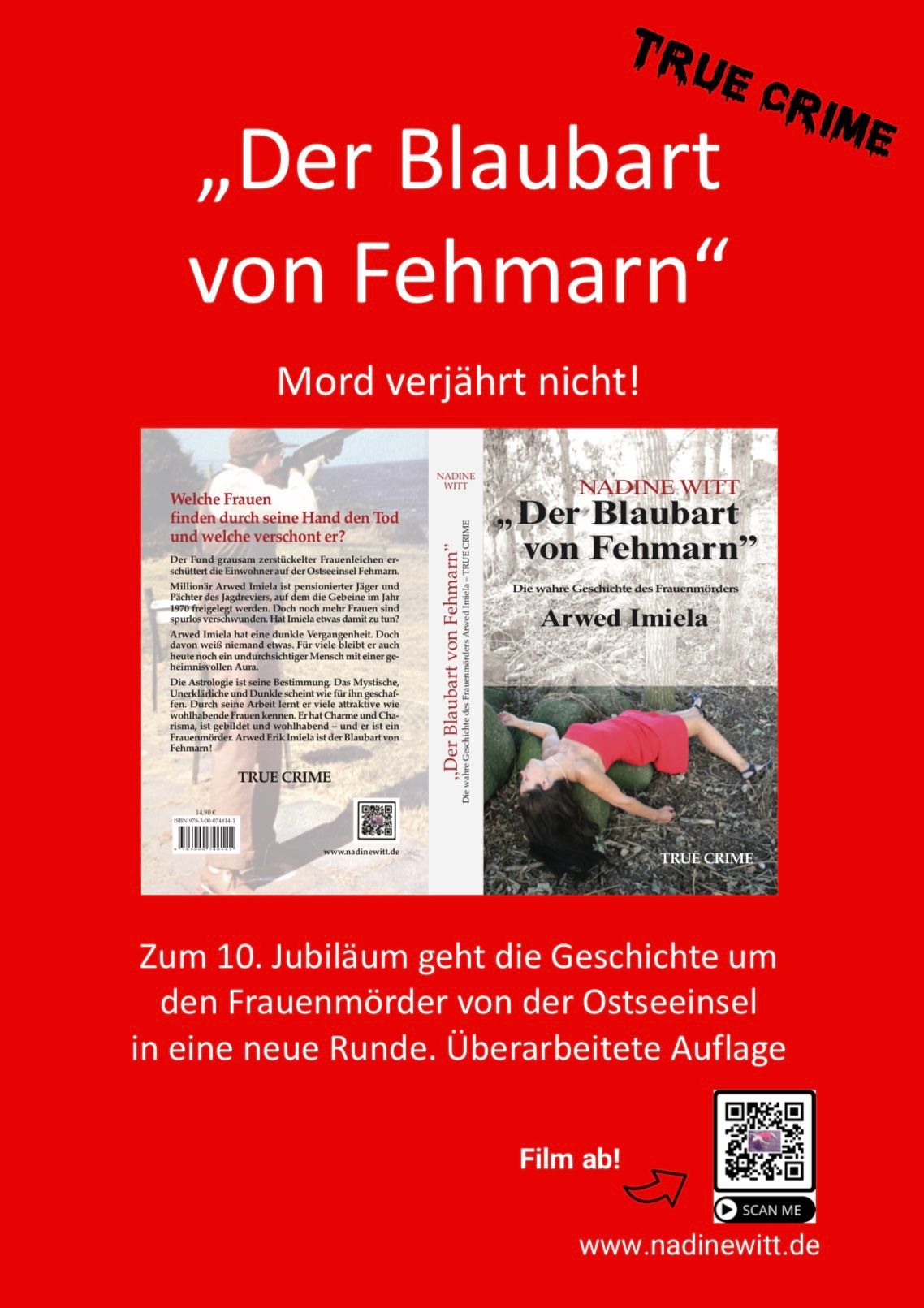 Eine neue Auflage vom Blaubart von Fehmarn ist wieder verfügbar. True Crime von Nadine Witt. Der Ostseemörder von Fehmarn. Mord verjährt nicht. 