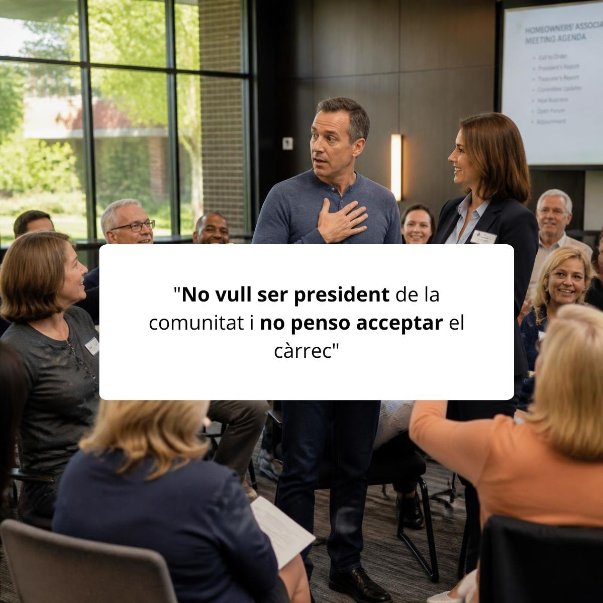 Em poden obligar a ser president de la comunitat de propietaris?