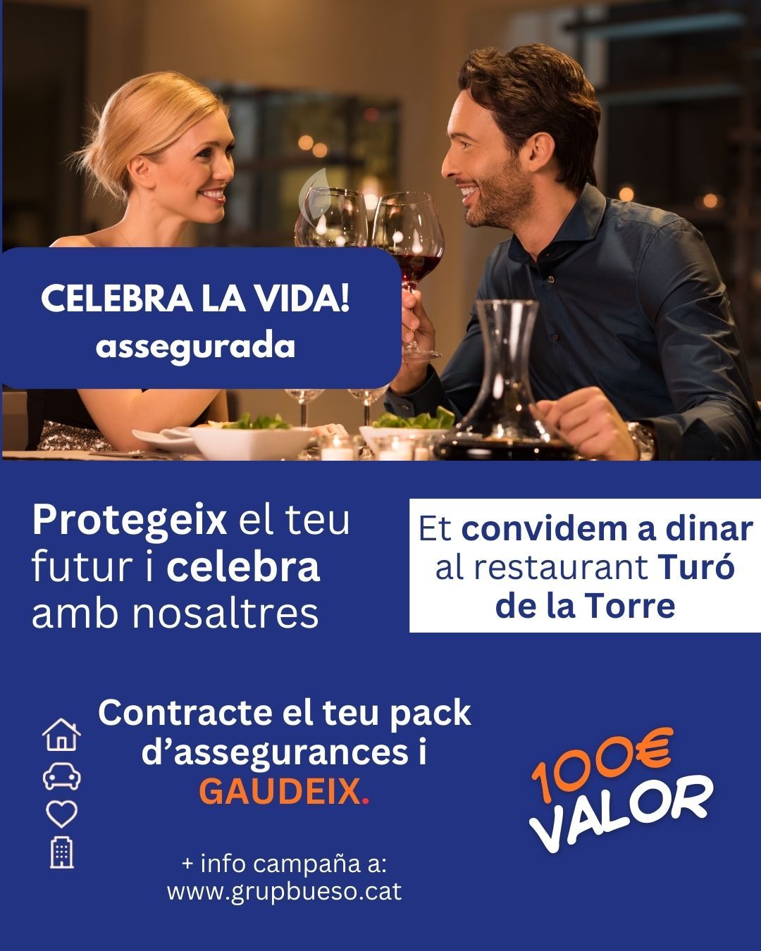 La vida รฉs per viure-la, celebrar-la i protegir-la. Amb el Pack VIU LA VIDA assegures de Grup Bueso