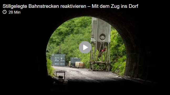 Stillgelegte Bahnstrecken reaktivieren - Mit dem Zug ins Dorf Stillgelegte Bahnstrecke, Link zum Podcast