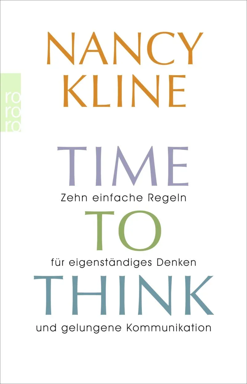 Nancy Kline - Time to Think (Buch)