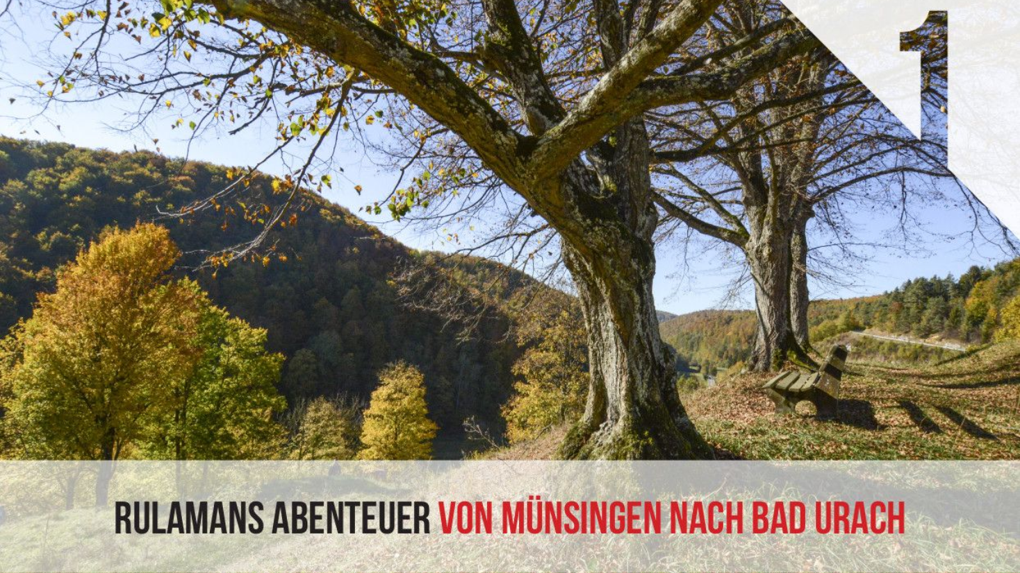Wandertour Rulamans Abenteuer von Münsingen nach Bad Urach