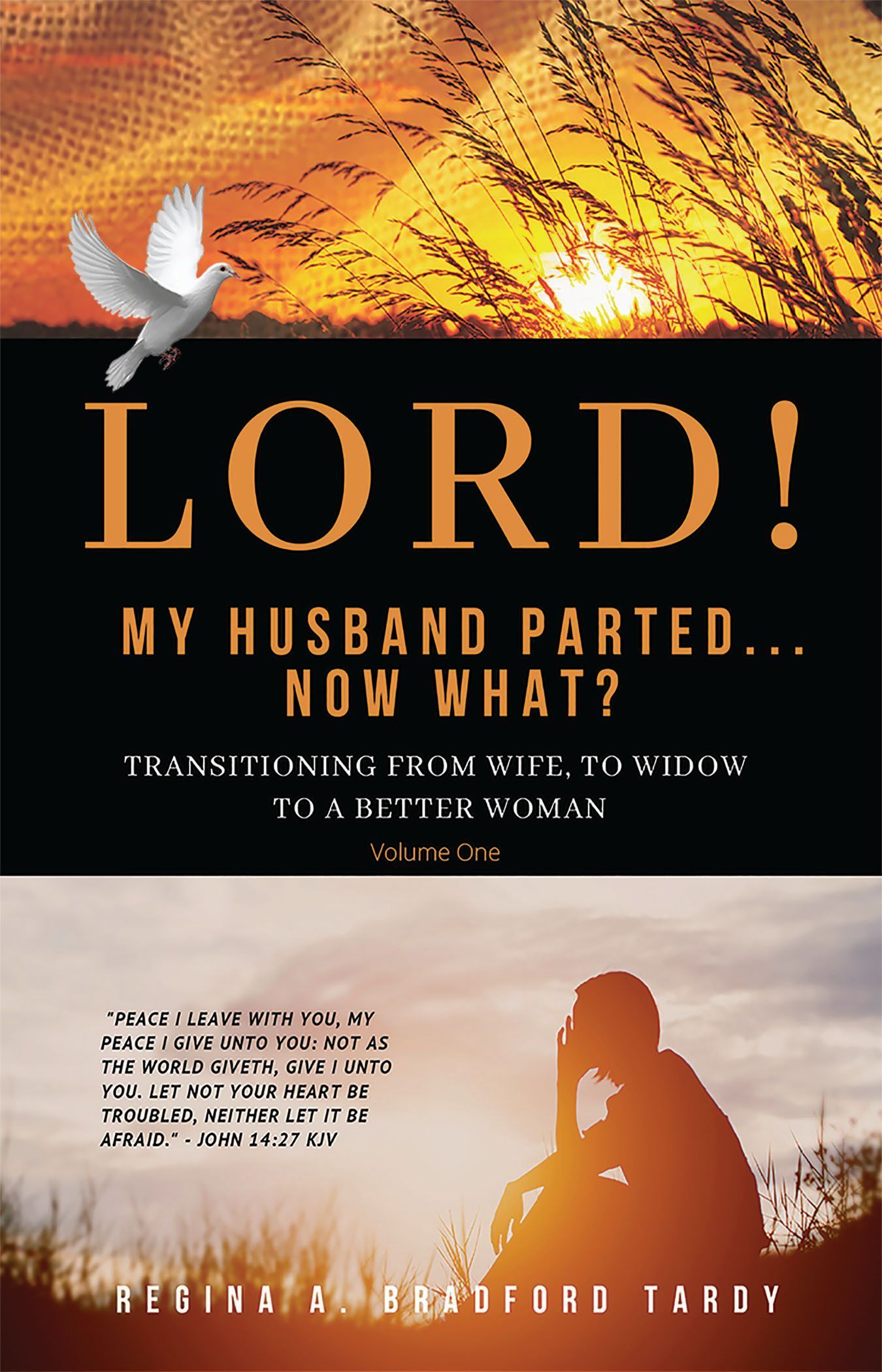 LORD! My Husband Parted..Now What?