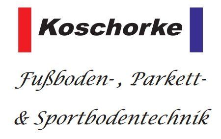 Koschorke Fußboden-, Parkett- & Sportbodentechnik