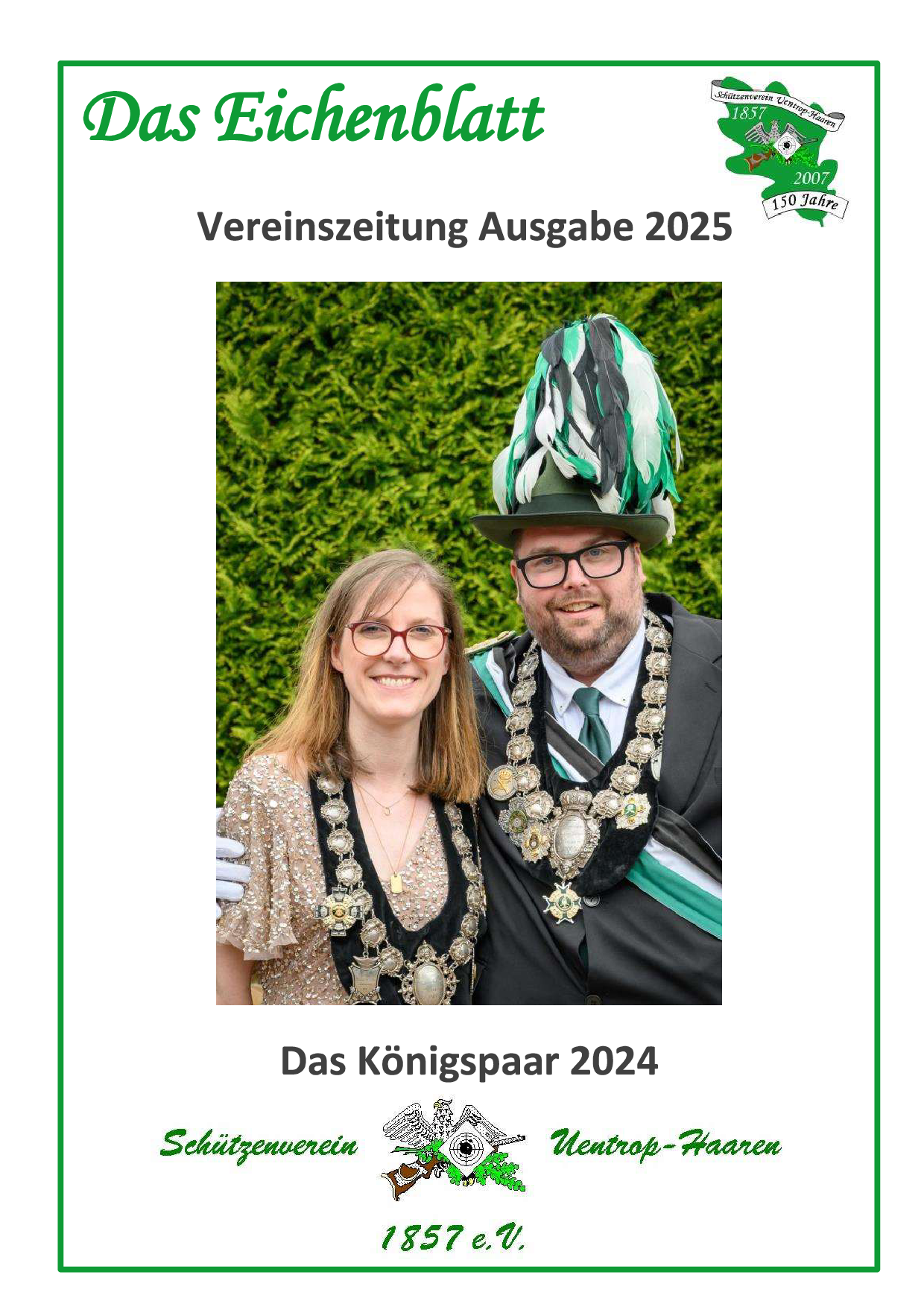 Vereinszeitung Ausgabe 2025 Bild mit einem Foto des amtierenden Königspaar, dem Vereinslogo und dem Eichenblatt