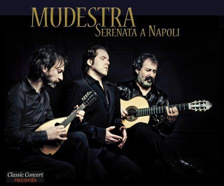 Mudestra - Serenata a Napoli Mudestra, Gustavo Martin Sanchez